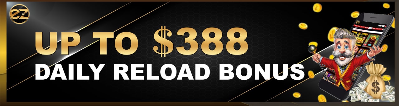 Up to 388 Daily Reload Bonus